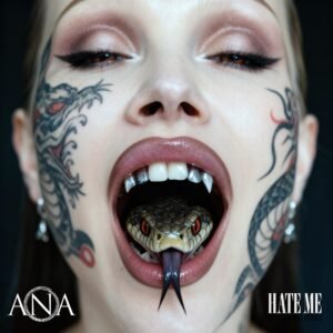 Ana Hate Me album cover art.
