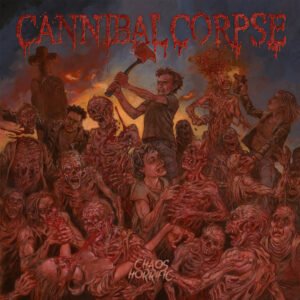 Cannibal Corpse Chaos Horrific album