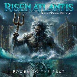 Risen Atlantis metal band Power to the Past album cover featuring Poseidon with a trident.
