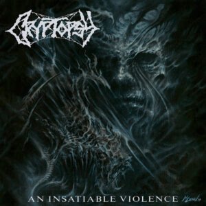 Cryptopsy An Insatiable Violence album cover