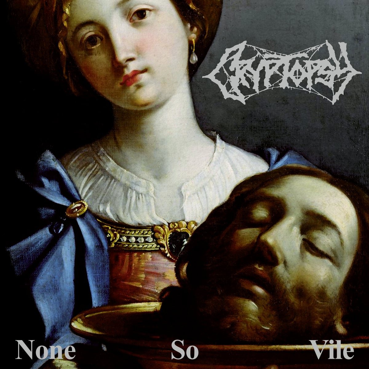 Cryptopsy None So Vile album cover